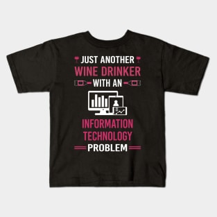 Wine Drinker Information Technology Kids T-Shirt